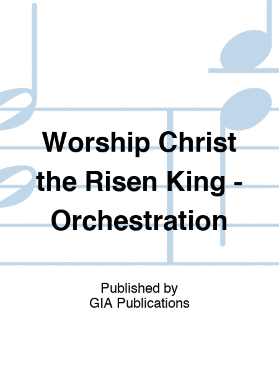 Worship Christ the Risen King - Orchestration Set of Parts scores gallery preview page 1