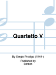 Quartetto V