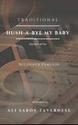 Hush-a-bye my baby (Arrorró mi niño)
