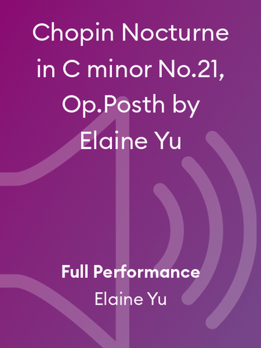 Chopin Nocturne in C minor No.21, Op.Posth by Elaine Yu