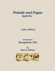 Prelude and Fugue Op28 No1 for Saxophone Trio
