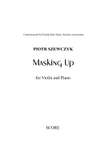 Masking Up for Violin and Piano
