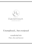 Unemployed... but overjoyed