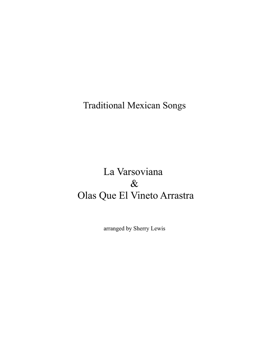 La Varsoviana & Olas Que el Viento Arrastra, Two Mexican Folk Songs for String Trio String Trio scores gallery preview page 2
