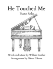 He Touched Me
