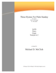 Three Hymns For Palm Sunday(Dykes, Havergal, Theodulph)