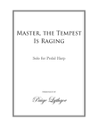 Master, the Tempest Is Raging - Pedal Harp Solo