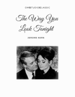 The Way You Look Tonight