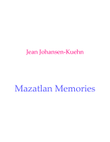 Mazatlan Memories