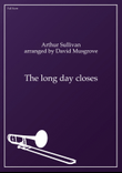 The long day closes