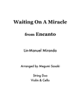 Waiting On A Miracle