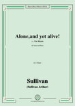 Sullivan-Alone,and yet alive!from The Mikado,in A Major