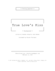 True Love's Kiss