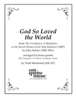 God So Loved the World - brass quintet