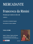 Francesca da Rimini. Dramma per musica in due atti (1830/31). Critical Edition