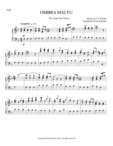 Ombra mai fu (Largo) by Handel for solo harp in F. No additional lever changes