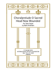 Choralprelude on O Sacred Head for Solo Organ by Mark Andersen