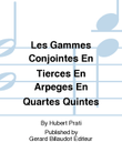 Les Gammes Conjointes En Tierces En Arpeges En Quartes Quintes
