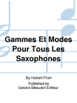 Gammes Et Modes Pour Tous Les Saxophones