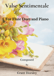 Valse Sentimentale Original for Flute Duet and Piano