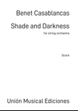 Shade and Darkness