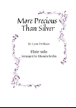 More Precious Than Silver