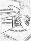 Come and Play with Me Collection