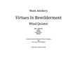Virtues In Bewilderment for Wind Quintet