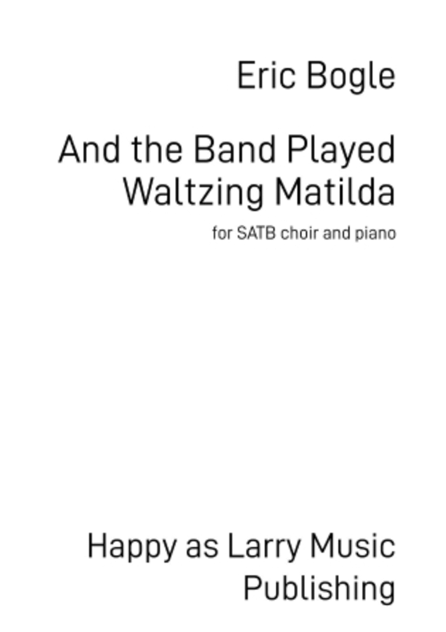 And The Band Played Waltzing Matilda 4-Part scores gallery preview page 1