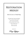 Restoration Medley - Lever or Pedal Harp Solo