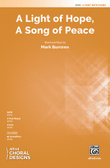 A Light of Hope, A Song of Peace