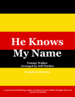 He Knows My Name