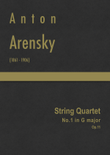 Arensky - String Quartet No.1 in G major, Op.11