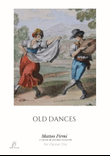 OLD DANCES - Score and Parts