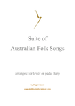 Suite of Australian Folk Songs for harp