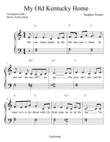 My Old Kentucky Home BIG NOTE VERSION