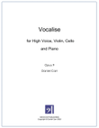 Vocalise for High Voice, Violin, Cello and Piano - Opus 9