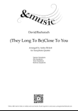 (they Long To Be) Close To You