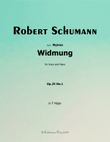 Widmung, by Schumann, in F Major