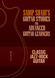 Sadip Shahi's Guitar Studies for Advanced Guitar Learners