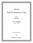 Handel: I Know That My Redeemer Liveth: for Piano or 2-Manual Organ