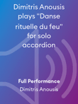 Dimitris Anousis plays "Danse rituelle du feu" for solo accordion mini preview