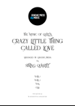 Crazy Little Thing Called Love