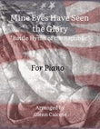 Mine Eyes Have Seen the Glory (Battle Hymn of the Republic)