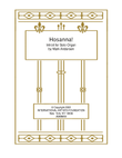 Hosanna! Introit for organ by Mark Andersen