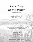 Something in the Water