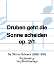 Druben geht die Sonne scheiden op. 2/1