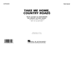 Take Me Home, Country Roads (arr. Matt Conaway) - Conductor Score (Full Score)