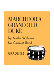 March for a Grand Old Duke