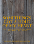 Something's Got A Hold Of My Heart